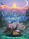 Delphine and the dark thread
